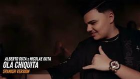 Alberto Guta x Nicolae Guta - Ola Chiquita (Spanish Version)