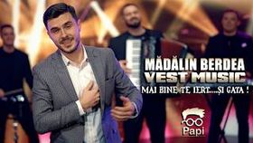 Madalin Berdea & Vest Music - Mai Bine Te Iert... Si Gata!