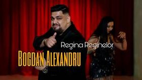 BOGDAN ALEXANDRU - REGINA REGINELOR