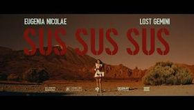 Eugenia Nicolae x Lost Gemini - Sus, Sus, Sus