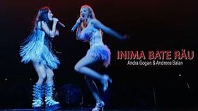 Inima Bate Rau - Andra Gogan & Andreea Balan