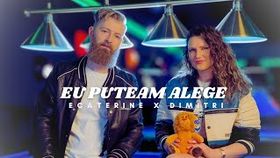 Ecaterine x Dimitri - Eu Puteam Alege