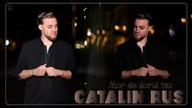 Catalin Rus - Mor De Dorul Tau