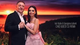 VALI VIJELIE SI GEORGIANA LOBONT - CAND IUBESTI CU PATIMA