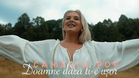 CAMELIA POP - DOAMNE DACA TI-E USOR