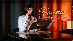 Karina - Ma Cert Mereu Cu Inima