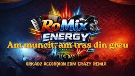 Am Muncit x Am Tras Din Greu - Orkad