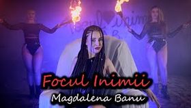 MAGDALENA BANU - FOCUL INIMII