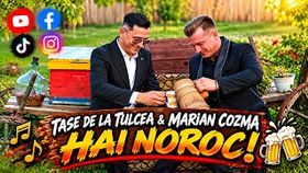 Marian Cozma & Tase De La Tulcea - Hai Noroc
