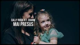 Cally Roda x F.Charm - MAI PRESUS