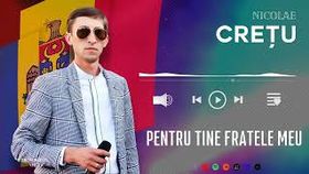 Nicolae Cretu - Pentru Tine Fratele Meu