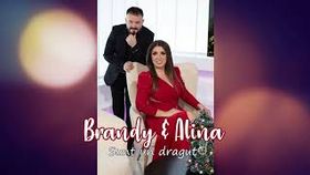 Brandy & Alina - Sunt Un Dragut