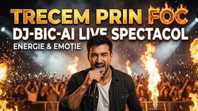Trecem Prin Foc - Dj-Bic-Ai