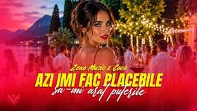 Zeno Music x Coco - Azi Imi Fac Placerile