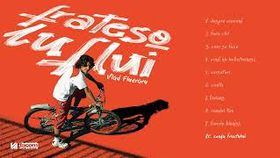 Vlad Flueraru - coaja fructului