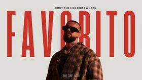 Jimmy Dub x Gilberta Wilson - Favorito (Club Edit)