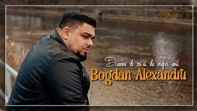 Bogdan Alexandru - Doamne, De Mi-Ai Da Inapoi Anii