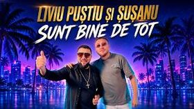 Liviu Pustiu x Susanu - Sunt Bine De Tot