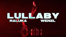 Raluka x WENZL - Lullaby