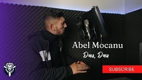 ABEL MOCANU - DAU, DAU, CU RACHETELE VA IAU