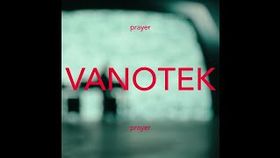 Vanotek - Prayer
