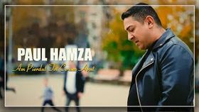Paul Hamza - Am Pierdut Tot Ce Am Avut